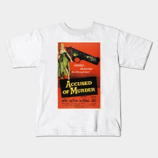 Accused of Murder Kids T-Shirt